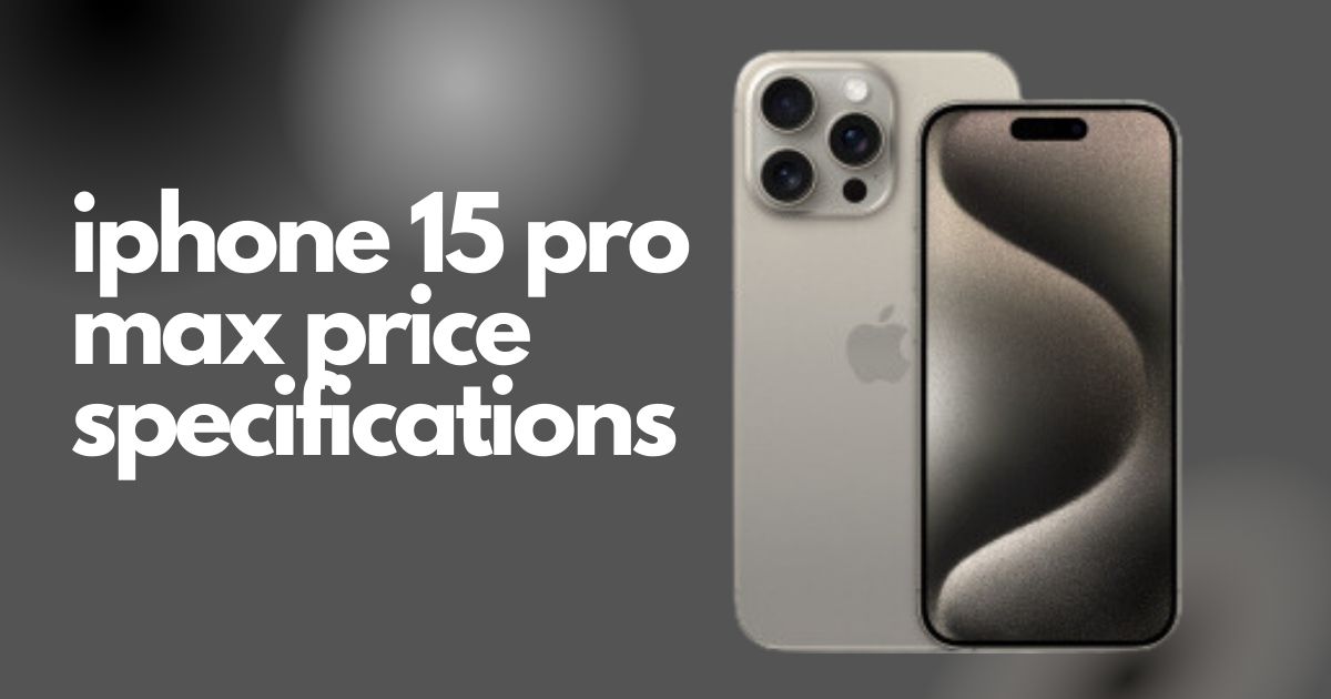 apple iphone 15 pro max price